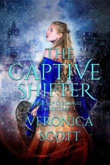 The Captive Shifter (Magic of Claddare Book 1)