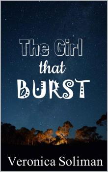 The Girl that Burst (Bliss Book 2)