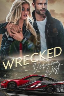 Wrecked (Drive Fast Duet #1)