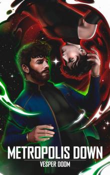 Metropolis Down (The Void Book 1)