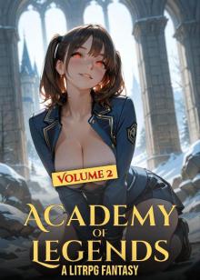Academy of Legends 2: A LitRPG Fantasy