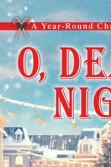 O, Deadly Night