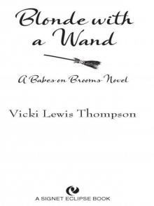 Blonde With a Wand