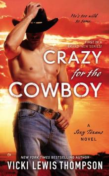 Crazy For the Cowboy Crazy For the Cowboy
