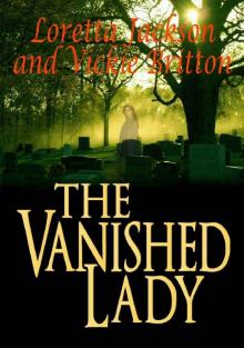 The Vanished Lady The Vanished Lady