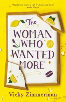 The Woman Who Wanted More The Woman Who Wanted More