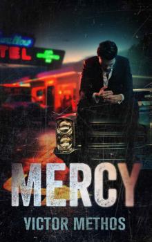 Mercy (A Neon Lawyer Novel Book 2)