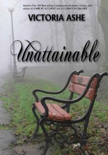 Unattainable Unattainable