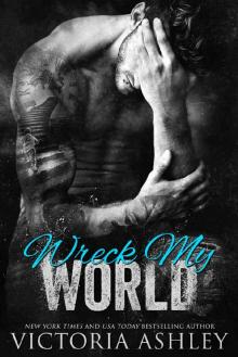 Wreck My World Wreck My World