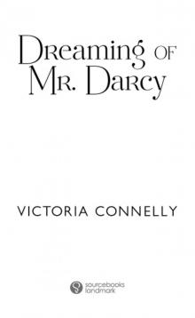 Dreaming of Mr. Darcy Dreaming of Mr. Darcy