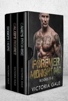 Forever Midnight MC Collection: Books 1-3 Forever Midnight MC Collection: Books 1-3