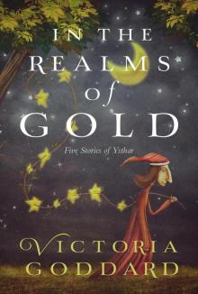 In the Realms of Gold In the Realms of Gold