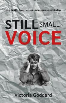 Still Small Voice Still Small Voice