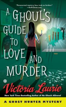 A Ghoul's Guide to Love and Murder A Ghoul's Guide to Love and Murder