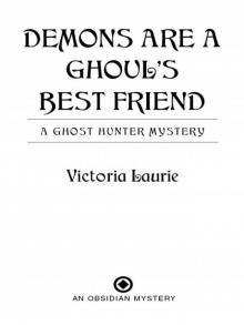 Demons Are a Ghoul's Best Friend Demons Are a Ghoul's Best Friend