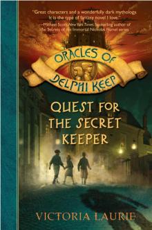 Quest for the Secret Keeper Quest for the Secret Keeper