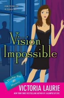 Vision Impossible Vision Impossible