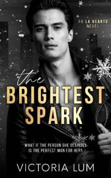 The Brightest Spark: An Unrequited Love, Enemies to Lovers, Forced Proximity Romance