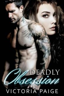 Deadly Obsession Deadly Obsession