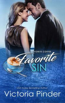Favorite Coffee, Favorite Sin Favorite Coffee, Favorite Sin