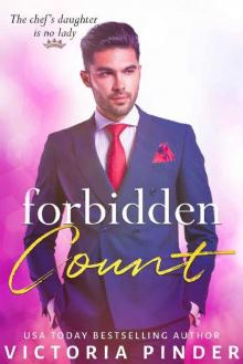 Forbidden Count (Princes of Avce Book 8) Forbidden Count (Princes of Avce Book 8)