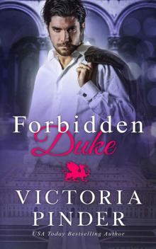 Forbidden Duke (Princes of Avce Book 4) Forbidden Duke (Princes of Avce Book 4)