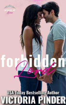 Forbidden Lord (Princes of Avce Book 12) Forbidden Lord (Princes of Avce Book 12)
