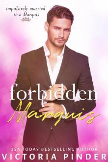 Forbidden Marquis: Princes of Avce Forbidden Marquis: Princes of Avce