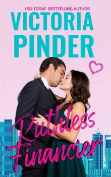 Ruthless Financier (Steel Series Book 3) Ruthless Financier (Steel Series Book 3)