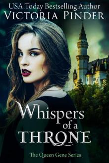Whispers of a Throne Whispers of a Throne