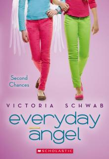 Everyday Angel #2: Second Chances Everyday Angel #2: Second Chances