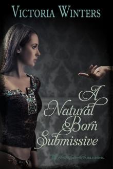 A Natural Born Submissive