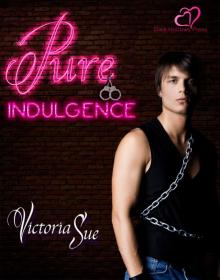 PureIndulgenceVSue PureIndulgenceVSue