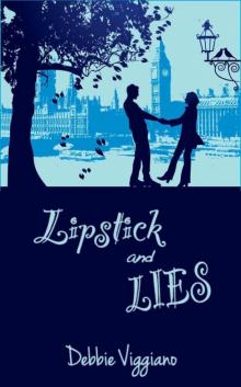 Lipstick and Lies Lipstick and Lies