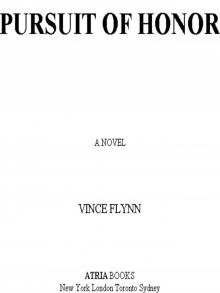 Pursuit of Honor: A Novel