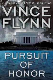 Pursuit of Honor: A Thriller (Mitch Rapp)