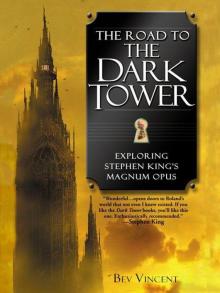 The Road to The Dark Tower