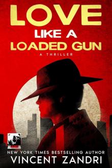 Love Like a Loaded Gun Love Like a Loaded Gun