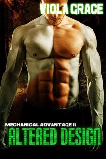 Altered Design (Mechanical Advantage Book 2) Altered Design (Mechanical Advantage Book 2)