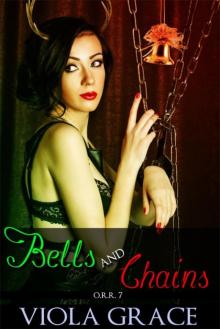 Bells and Chains Bells and Chains