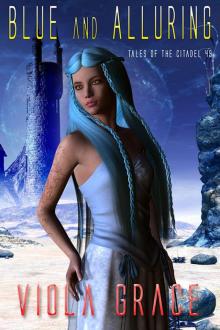 Blue and Alluring Blue and Alluring