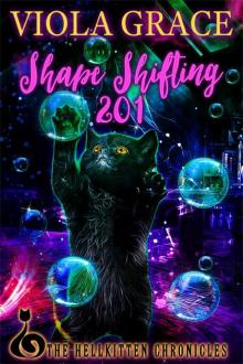 Shape Shifting 201 Shape Shifting 201
