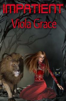 Viola Grace - Impure 02 - Impatient
