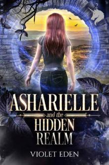 Asharielle and the Hidden Realm