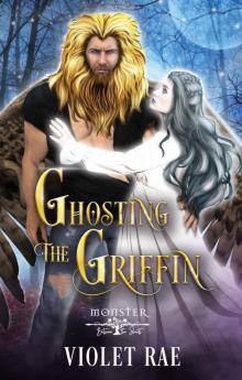 Ghosting the Griffin: Monster Between the Sheets: Season 2