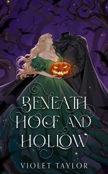 Beneath Hoof and Hollow: A Dark Monster Romance Reimagining