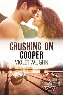 Crushing on Cooper (Camp Firefly Falls Book 3)