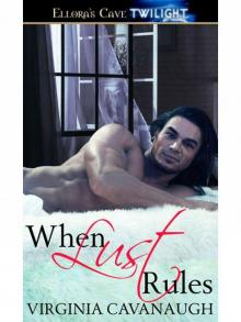 When Lust Rules When Lust Rules