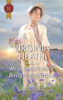 Miss Bradshaw's Bought Betrothal Miss Bradshaw's Bought Betrothal