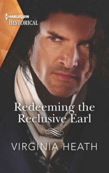 Redeeming The Reclusive Earl (HQR Historical) Redeeming The Reclusive Earl (HQR Historical)